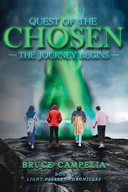 Quest Of The Chosen: The Journey Begins - Paperback