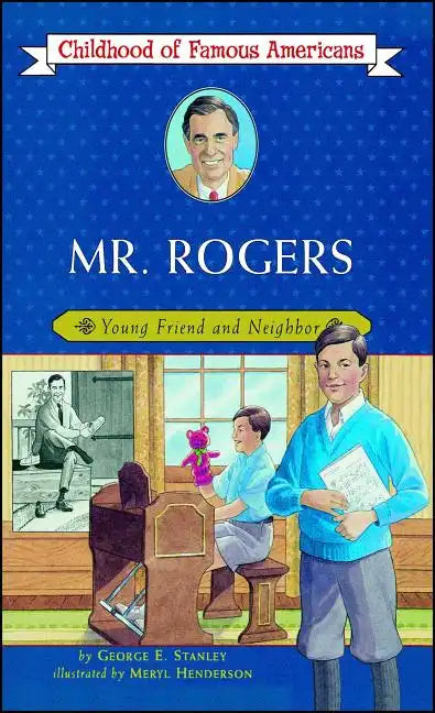 Mr. Rogers: Young Friend and Neighbor (Original) - Paperback