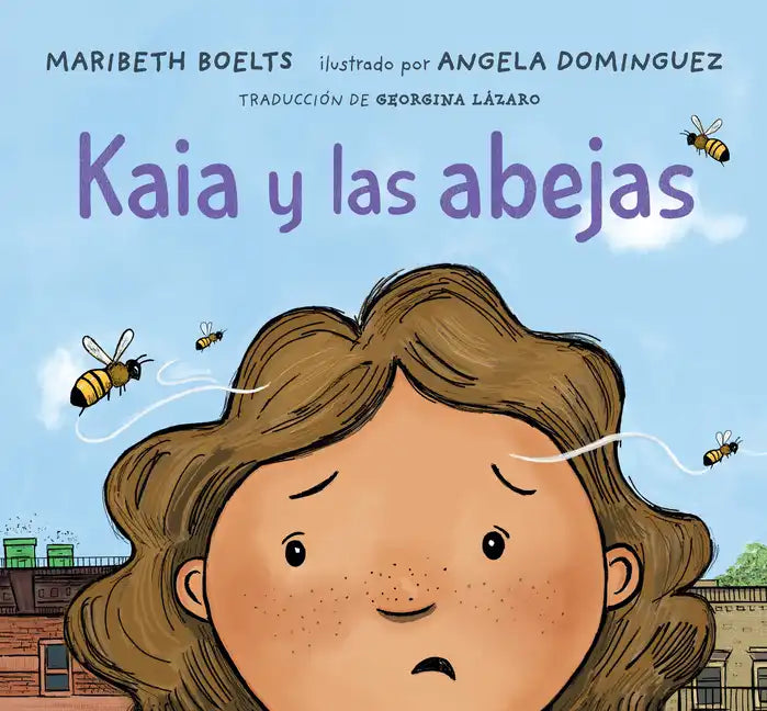 Kaia Y Las Abejas - Hardcover