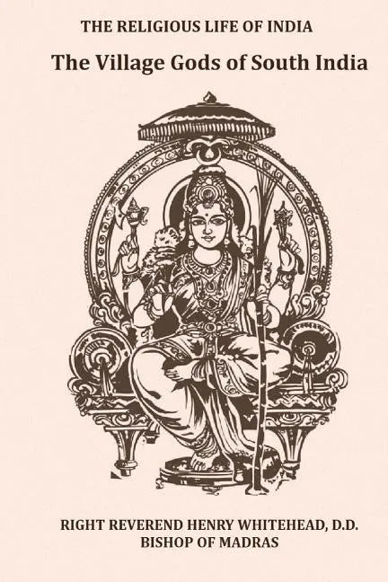 The Village Gods of South India - Paperback