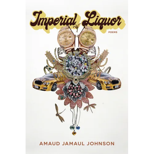 Imperial Liquor: Poems - Paperback