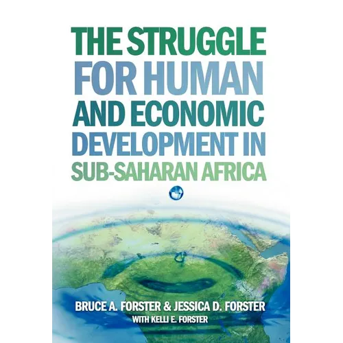 The Struggle for Human and Economic Development in Sub-Saharan Africa - Hardcover