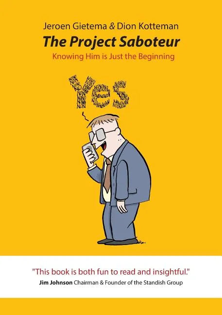 The Project Saboteur: Knowing Him Is Just the Beginning - Paperback