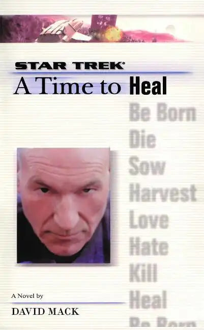 A Star Trek: The Next Generation: Time #8: A Time to Heal - Paperback