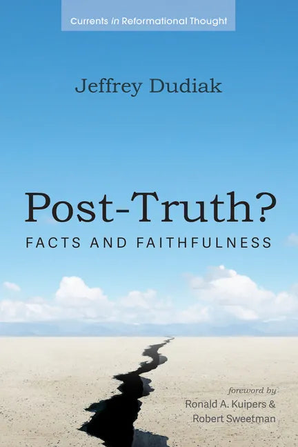 Post-Truth?: Facts and Faithfulness - Paperback