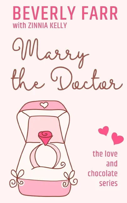 Marry the Doctor: A Clean Billionaire Romance - Paperback