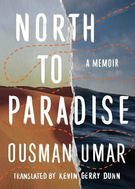 North to Paradise: A Memoir - Paperback