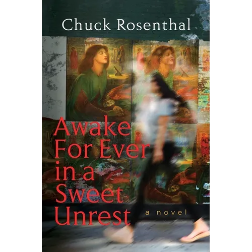Awake For Ever In A Sweet Unrest - Paperback