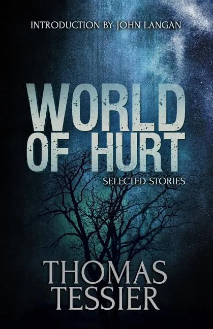 World of Hurt: Selected Stories - Paperback