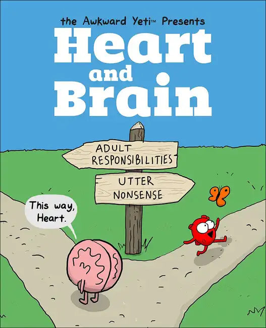 Heart and Brain: An Awkward Yeti Collection - Hardcover