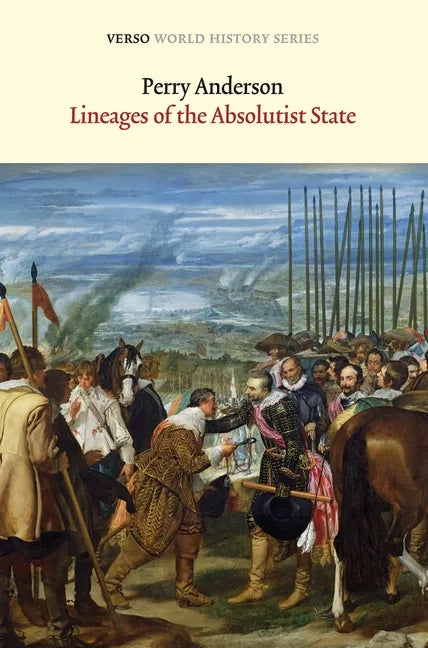 Lineages of the Absolutist State - Paperback