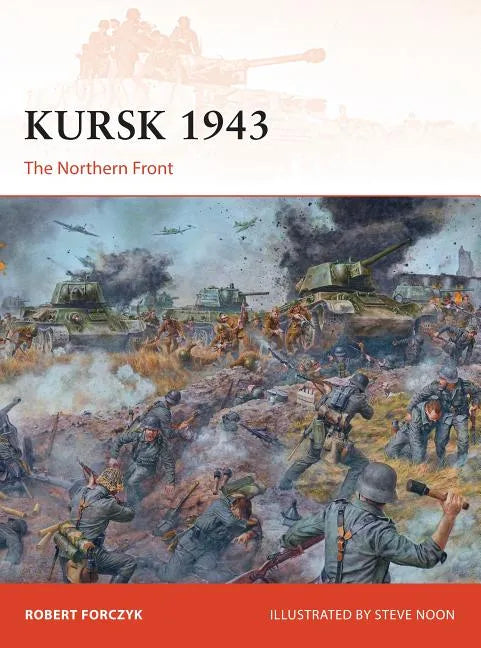 Kursk 1943: The Northern Front - Paperback