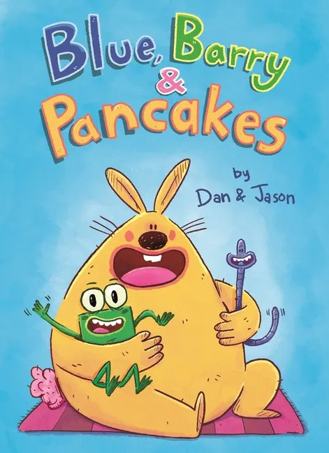 Blue, Barry & Pancakes - Hardcover