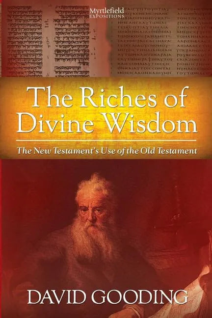 The Riches of Divine Wisdom - Paperback