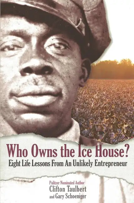 Who Owns the Ice House?: Eight Life Lessons from an Unlikely Entrepreneur - Paperback