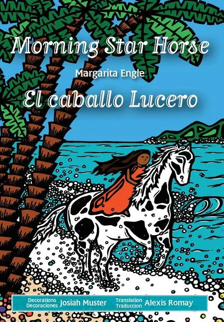 Morning Star Horse / El caballo Lucero - Hardcover