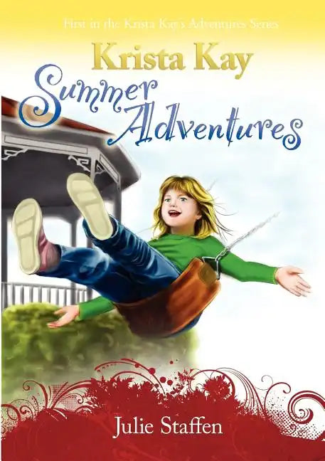 Krista Kay Summer Adventures - Paperback