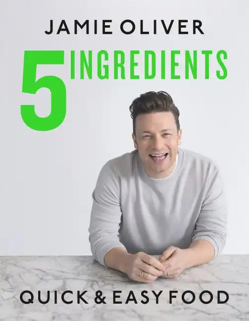 5 Ingredients: Quick & Easy Food - Hardcover