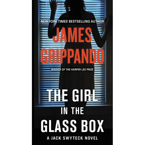 The Girl in the Glass Box: A Jack Swyteck Novel - Paperback