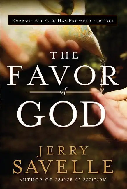 The Favor of God - Hardcover