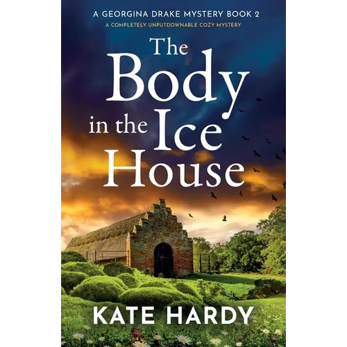 The Body in the Ice House: A completely unputdownable cozy mystery - Paperback