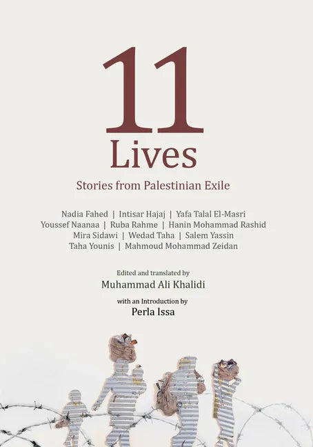 11 Lives: Stories from Palestinian Exiles - Paperback