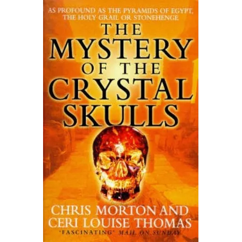 The Mystery of the Crystal Skulls - Paperback