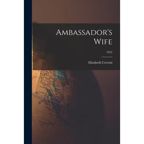 Ambassador's Wife; 1952 - Paperback