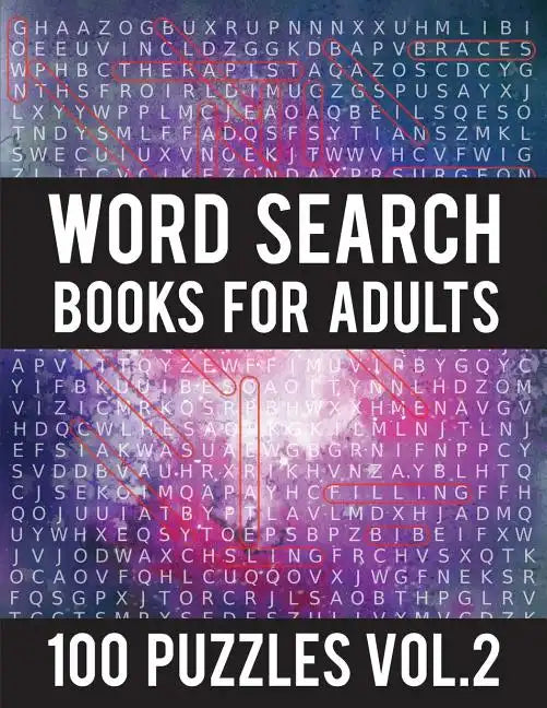 Word Search Books For Adults: 100 Word Search Puzzles - (Word Search Large Print) - Activity Books For Adults Vol.2: Word Search Books For Adults - Paperback