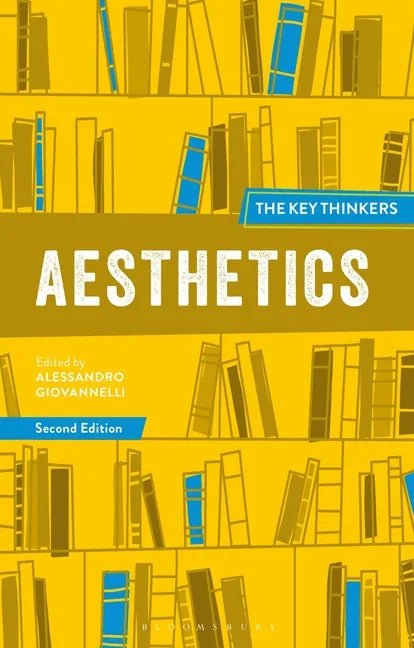 Aesthetics: The Key Thinkers - Hardcover