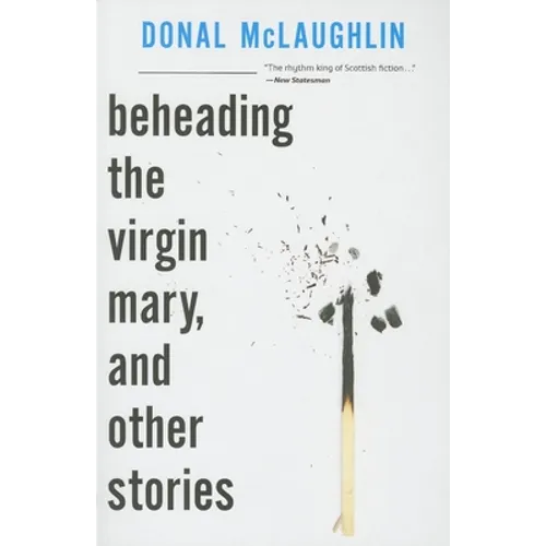 Beheading the Virgin Mary, and Other Stories - Paperback