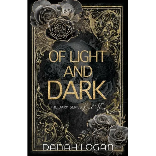 Of Light and Dark (Discreet Cover): A Dark New Adult Romantic Suspense Trilogy - Paperback