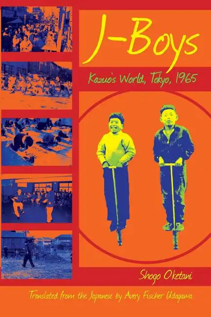 J-Boys: Kazuo's World, Tokyo, 1965 - Paperback
