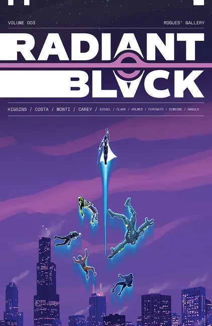 Radiant Black Volume 3: Rogues' Gallery - Paperback