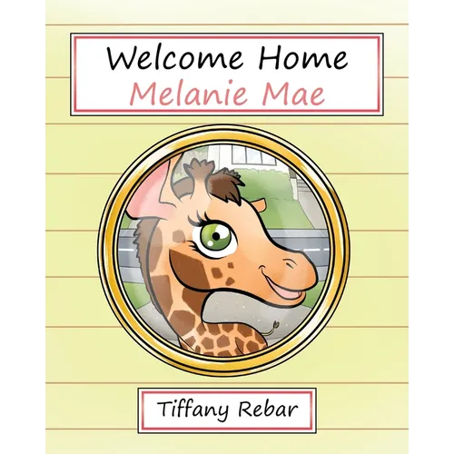 Welcome Home Melanie Mae - Paperback