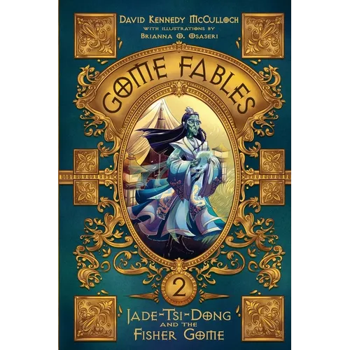Jade-Tsi-Dong and the Fisher Gome - Paperback