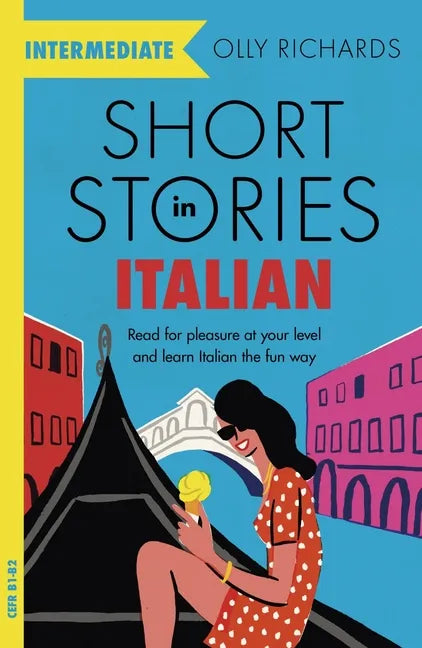Short Stories in Italian for Intermediate Learners - Paperback