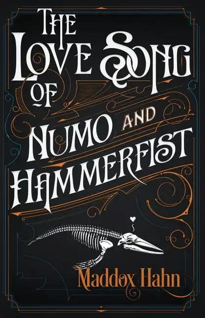 The Love Song of Numo and Hammerfist - Paperback