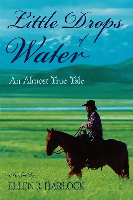 Little Drops of Water: An Almost True Tale - Paperback