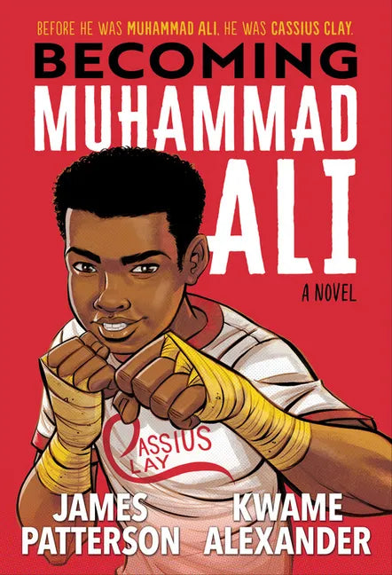 Becoming Muhammad Ali - Hardcover