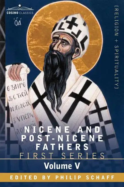 Nicene and Post-Nicene Fathers: First Series, Volume V St. Augustine: Anti-Pelagian Writings - Paperback