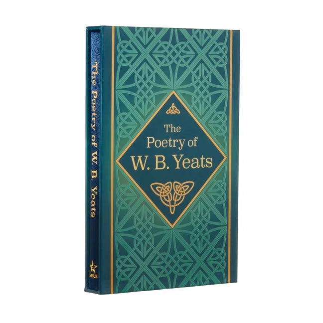 The Poetry of W. B. Yeats: Deluxe Slipcase Edition - Hardcover