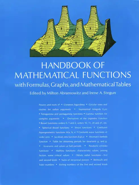 Handbook of Mathematical Functions: With Formulas, Graphs, and Mathematical Tables - Paperback