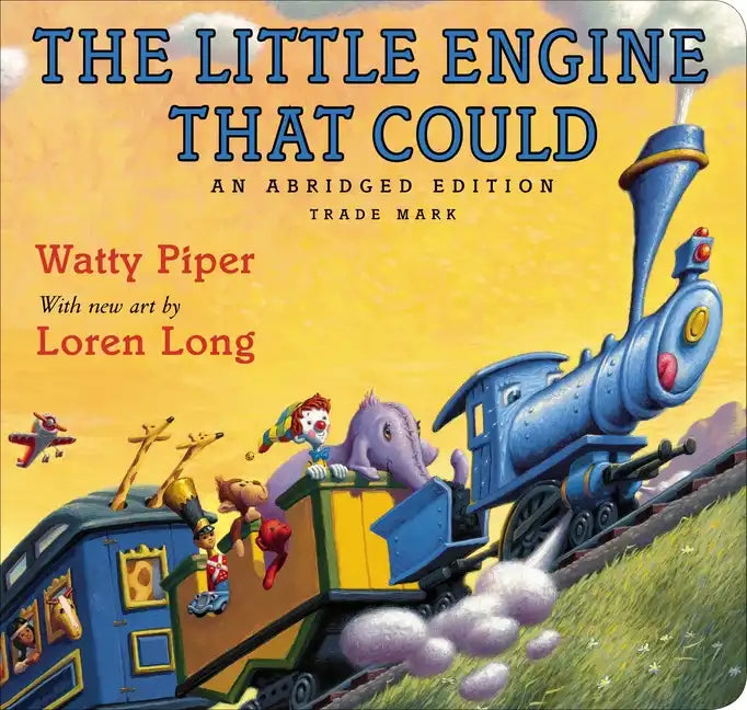 The Little Engine That Could: Loren Long Edition - Board Book