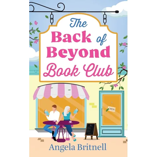 The Back of Beyond Book Club: An escapist and heart-warming romance for summer - Paperback