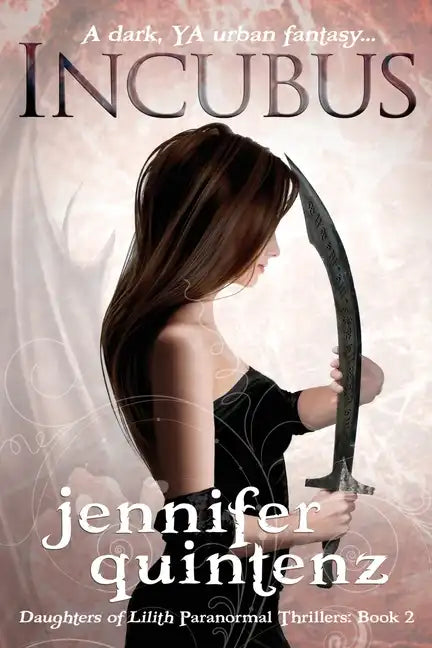 Incubus: The Daughters Of Lilith: Book 2 - Paperback