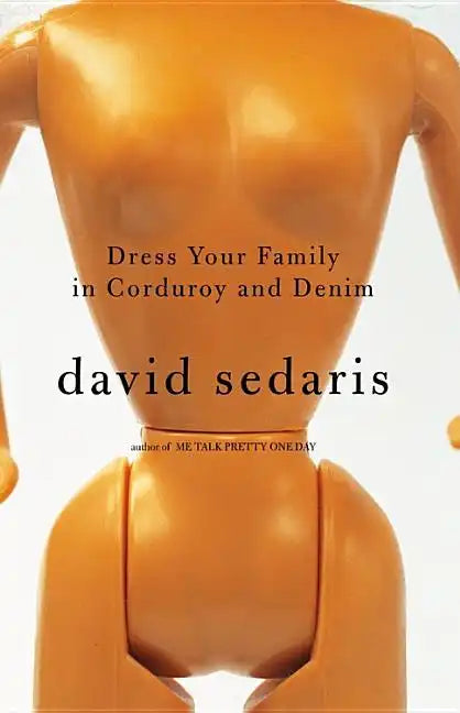 Dress Your Family in Corduroy and Denim - Hardcover