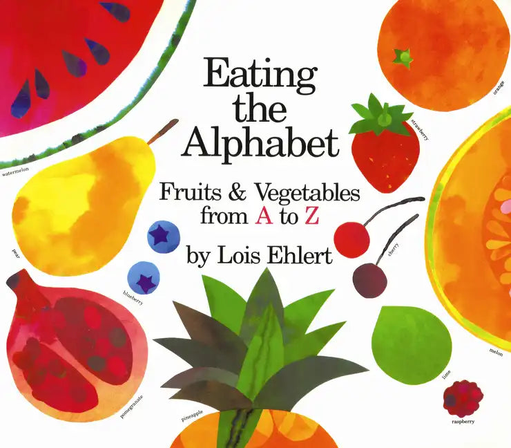 Eating the Alphabet: Fruits & Vegetables from A to Z - Paperback