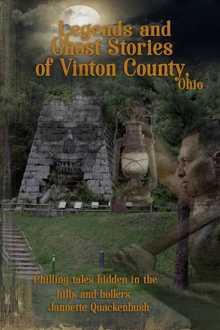 Vinton County Legends and Ghosts - Paperback