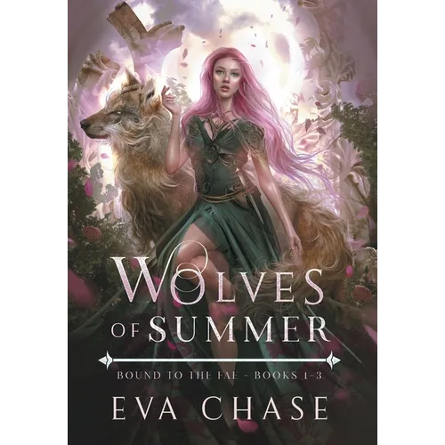 Wolves of Summer: Bound to the Fae - Books 1-3 - Hardcover